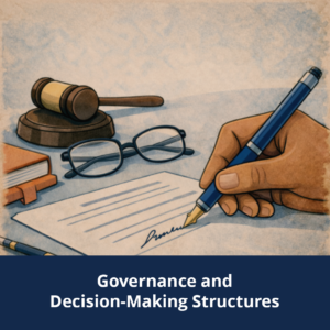 Governance and Decision-Making Structures