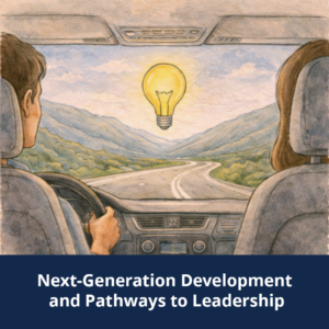 Next-Generation Development and Pathways to Leadership