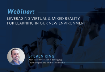 Leveraging Virtual & Mixed Reality for Learning in our New Environment